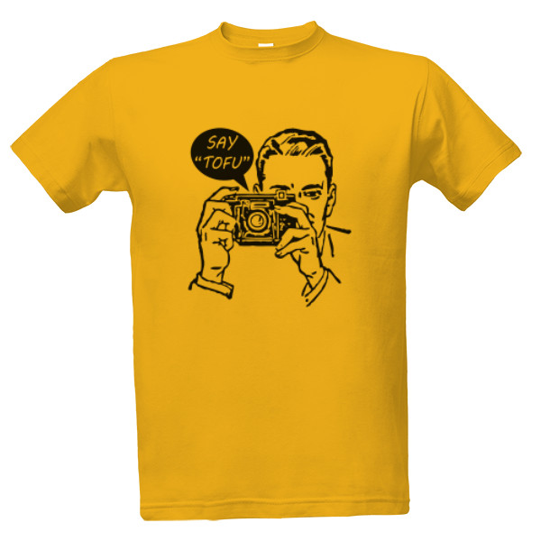 Tričko s potlačou Say "TOFU"